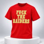 Niners Fuck The Raiders Shirt