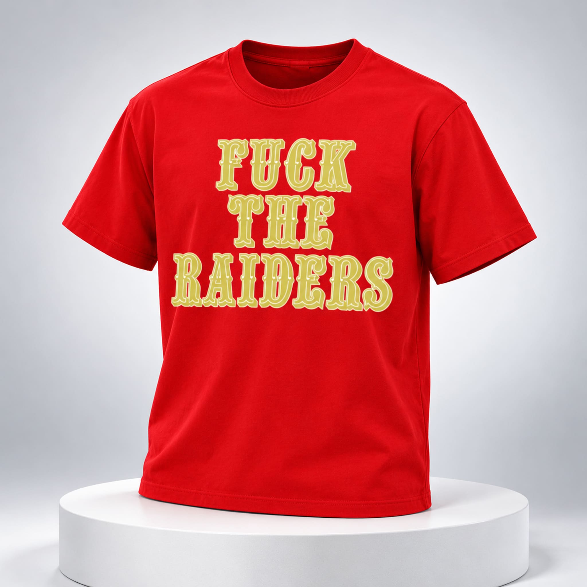 Niners Fuck The Raiders Shirt 1 Niners Fuck The Raiders Shirt 1